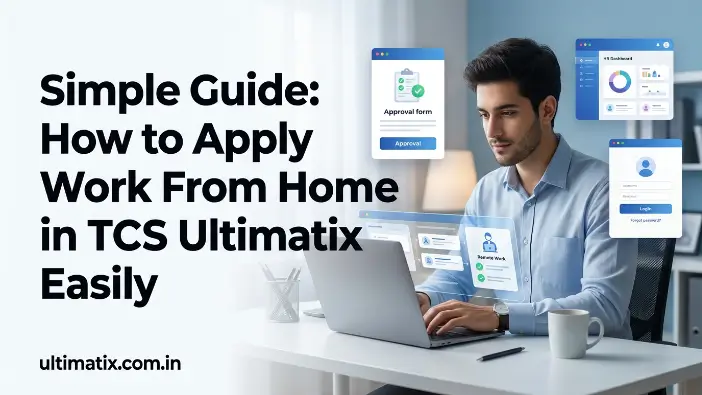 how to apply work from home in TCS Ultimatix