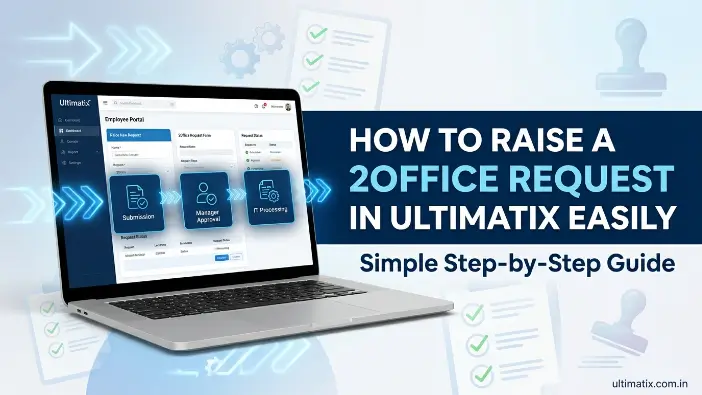 How to Raise a 2Office Request in Ultimatix
