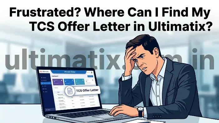 Where Can I Find My TCS Offer Letter in Ultimatix